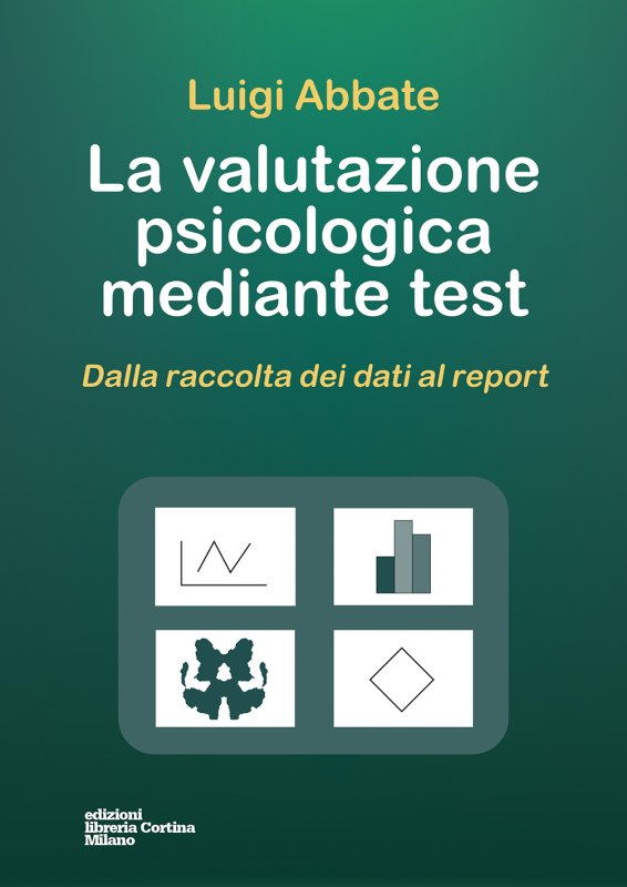 La valutazione psicologica mediante test