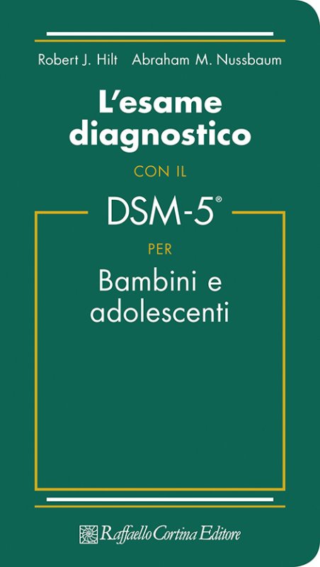 L’esame diagnostico con il DSM-5® per bambini e adolescenti