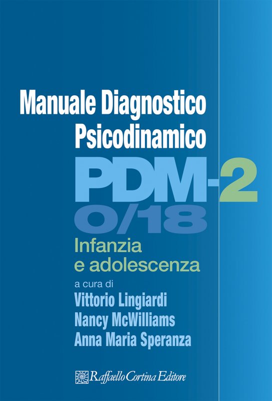 Manuale Diagnostico Psicodinamico PDM-2 0/18