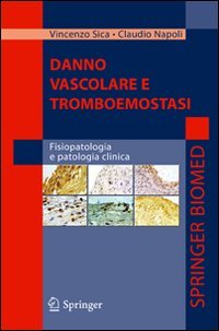 Danno vascolare e tromboemostasi