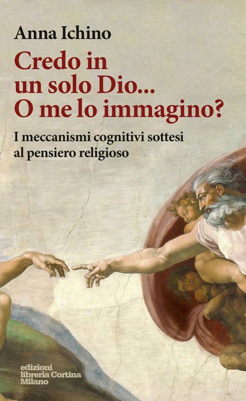 Credo in un solo Dio... O me lo immagino?
