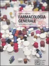 Farmacologia generale - Un'introduzione