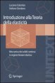 Introduzione alla Teoria della elasticità - Meccanica dei solidi continui in regime lineare elastico