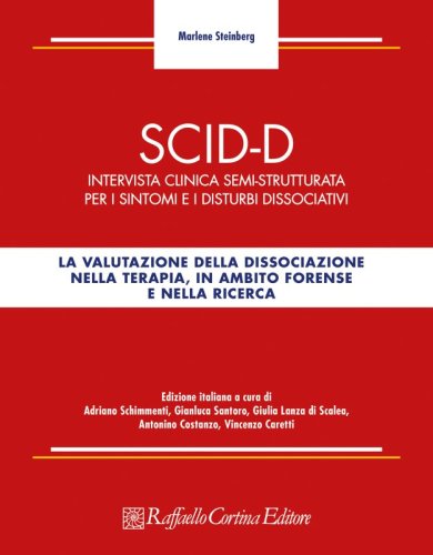 SCID-D - Intervista clinica semi-strutturata per i sintomi e i disturbi dissociativi