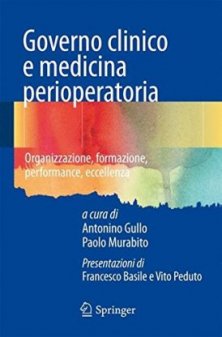 Governo clinico e medicina perioperatoria - Organizzazione, formazione, performance, eccellenza