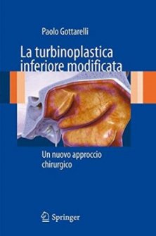 La turbinoplastica inferiore modificata - Un nuovo approccio chirurgico