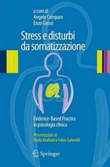 Stress e disturbi da somatizzazione - Evidence-Based Practice in psicologia clinica